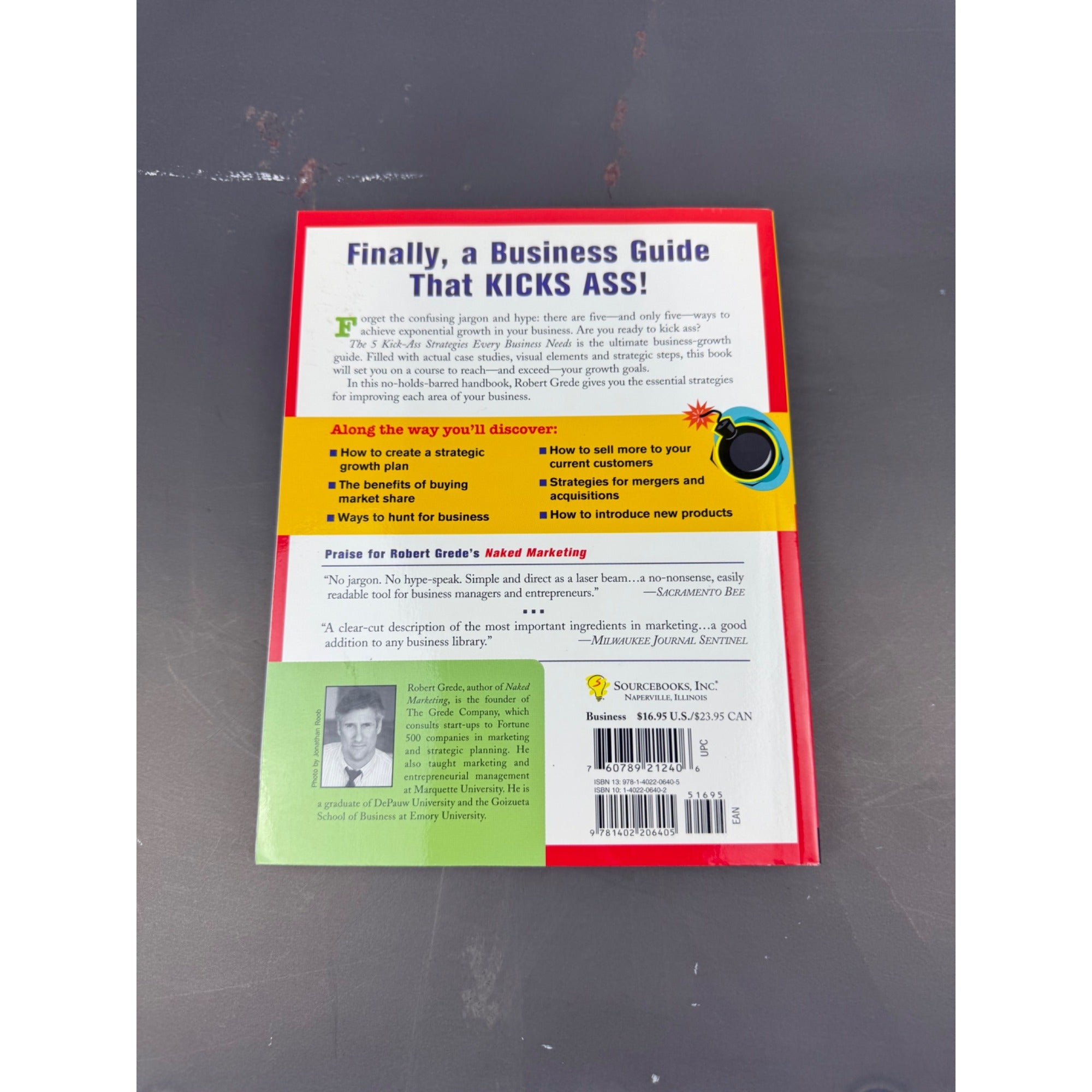 The 5 Kick-Ass Strategies Every Business Needs By Robert Grede