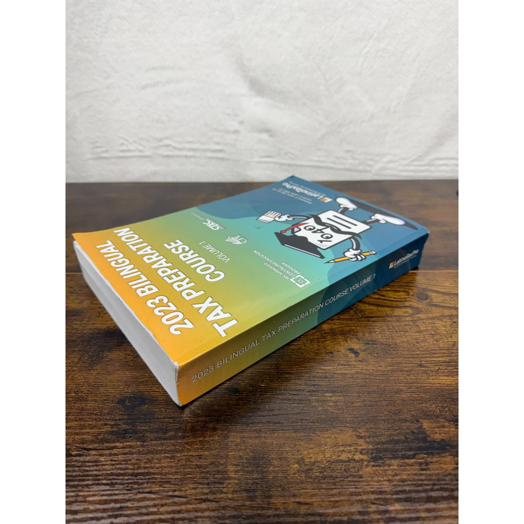 2023 Bilingual Tax Preparation Course Volume 1 IRS-Approved By LatinoTaxPro