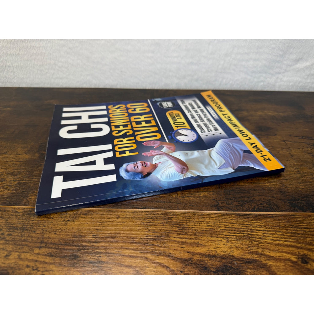 Tai Chi For Seniors Over 60: 21-Day Low-Impact Program Large Print