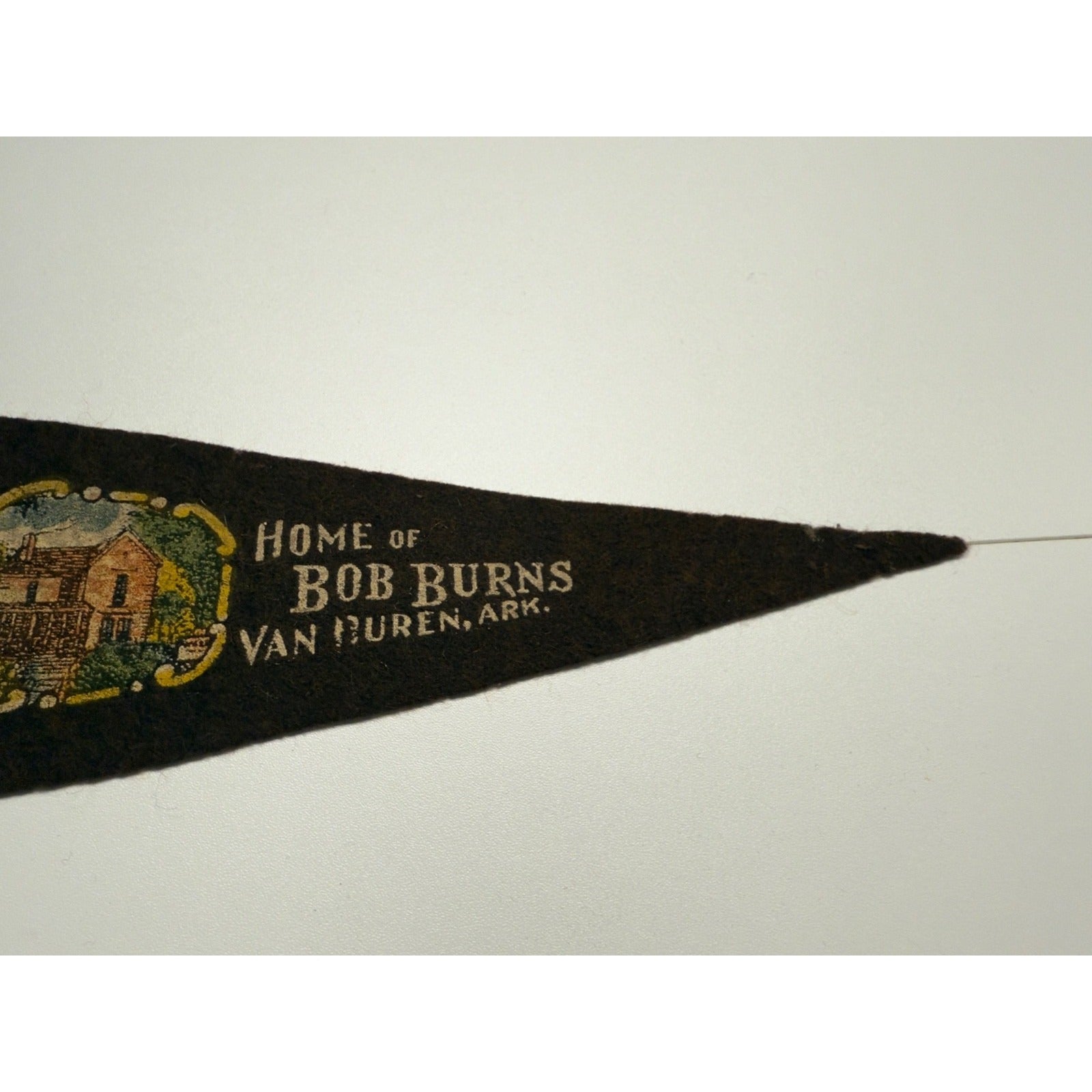 Vintage Home of Bob Burns Van Buren, Arkansas pennant