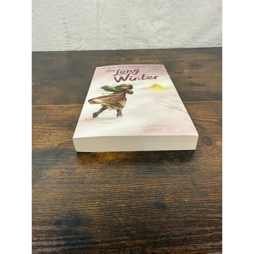The Long Winter By Laura Ingalls Wilder Little House On The Prairie Series