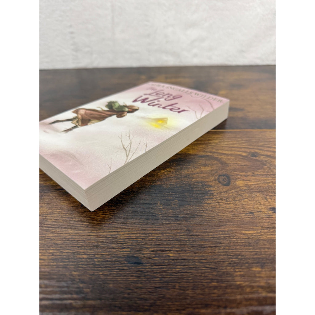 The Long Winter By Laura Ingalls Wilder Little House On The Prairie Series