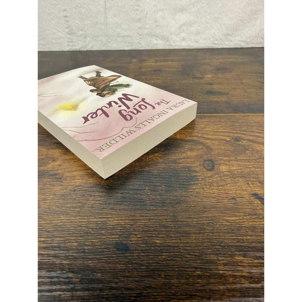 The Long Winter By Laura Ingalls Wilder Little House On The Prairie Series