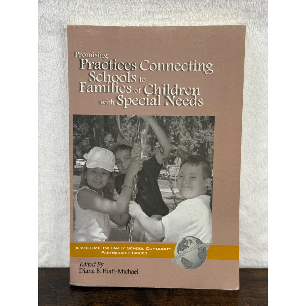 Promising Practices Connecting Schools To Families Of Children With Special Need