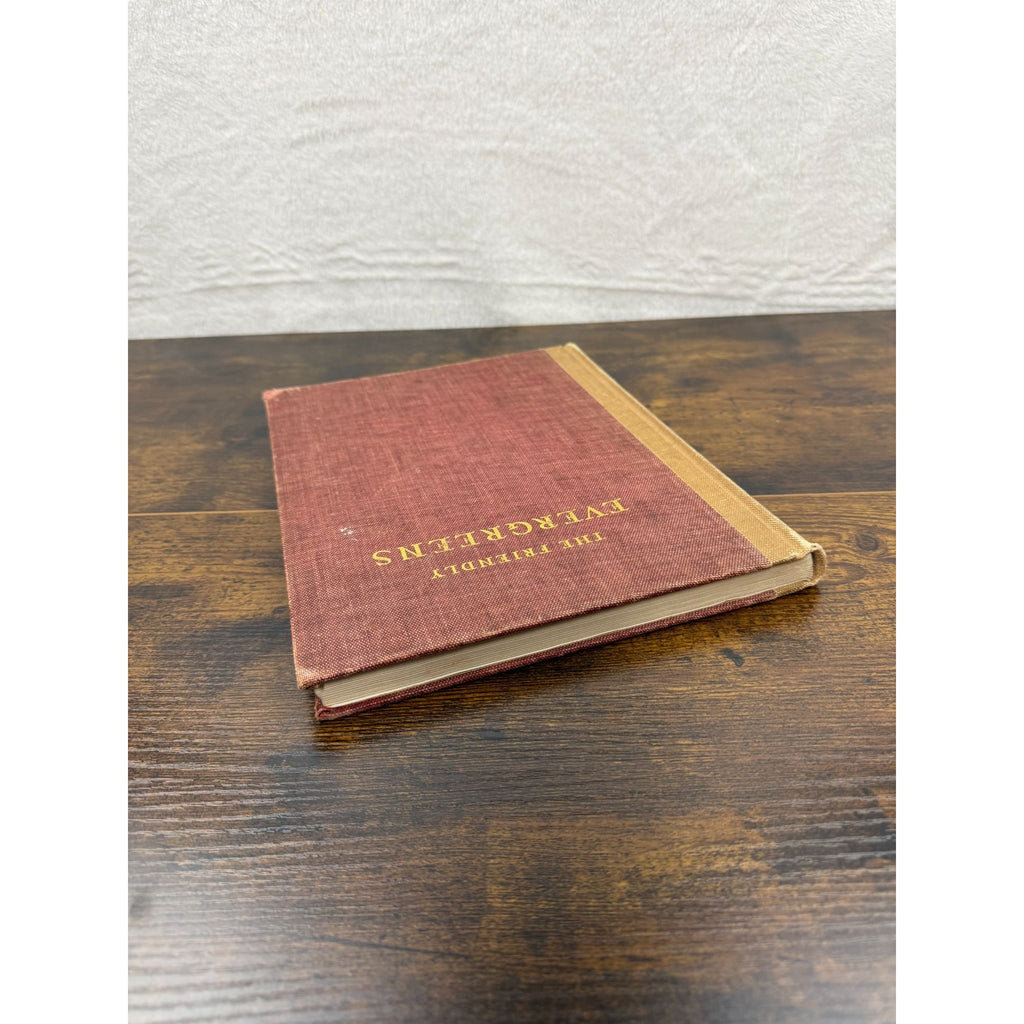 The Friendly Evergreens Hardcover Book Vintage Red & Tan Cover Worn Edges & Child’s Scribbles Inside Pages