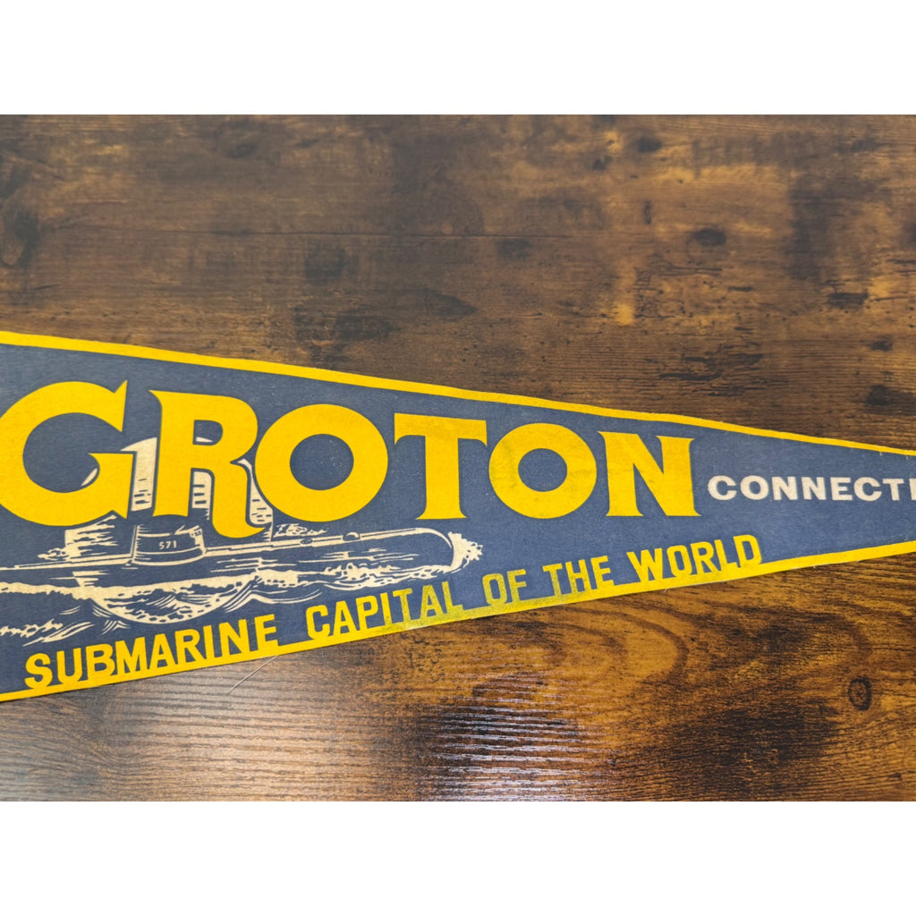 Vintage Groton Connecticut Felt Pennant Submarine Capital Of The World