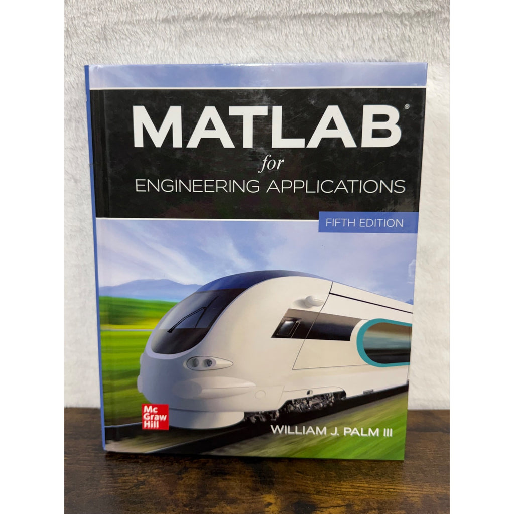 MATLAB For Engineering Applications Fifth Edition By William J. Palm III