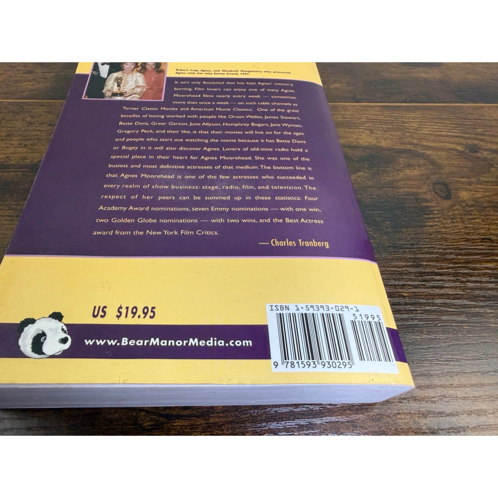 I Love The Illusion: The Life And Career Of Agnes Moorehead By Charles Tranberg