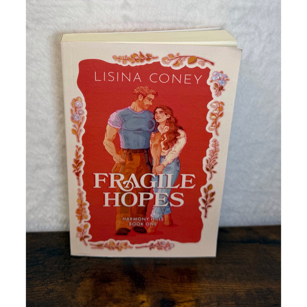 Fragile Hopes By Lisina Coney Harmony Hills Book One Romance Paperback