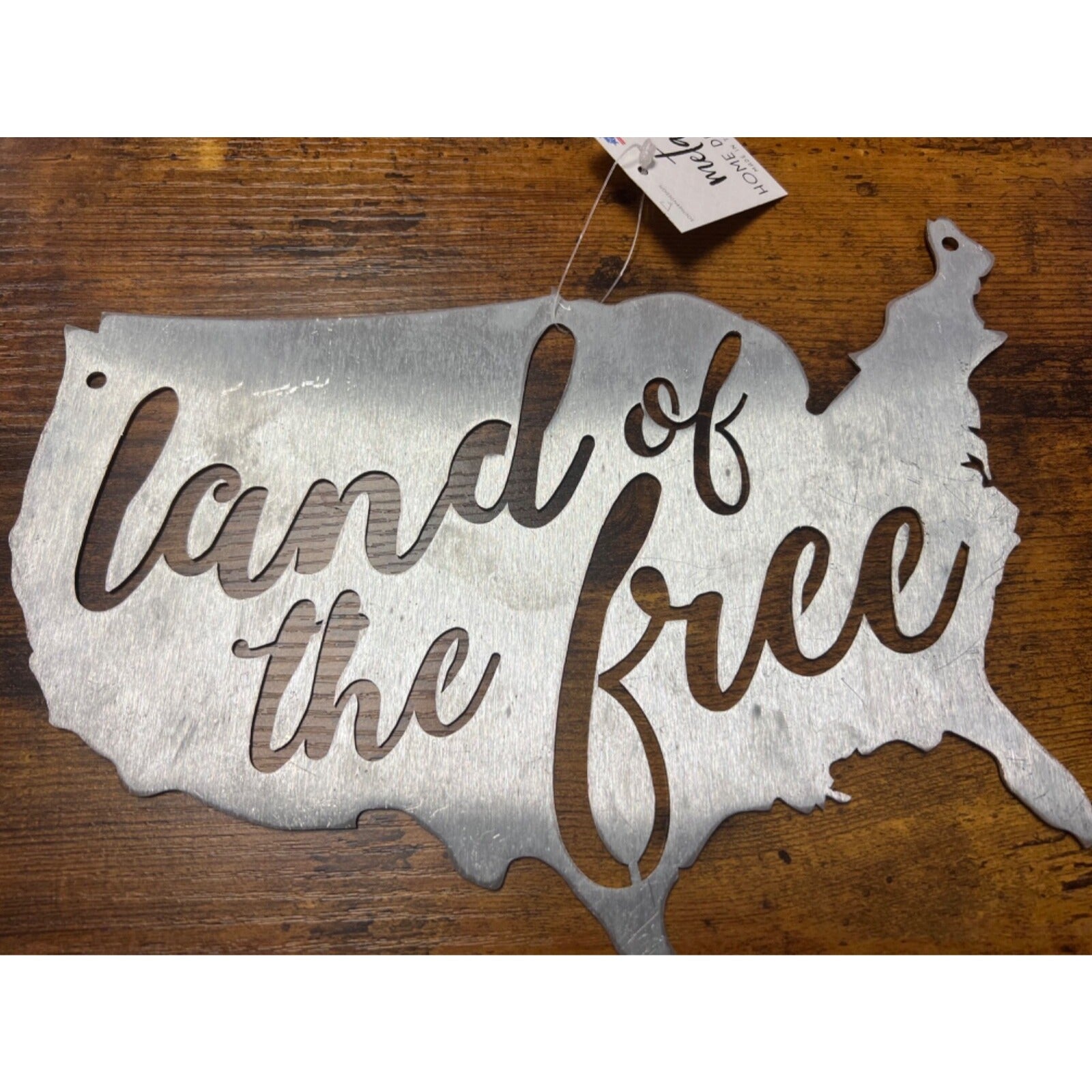 America metal sign etched  with Land of the Free Made in USA