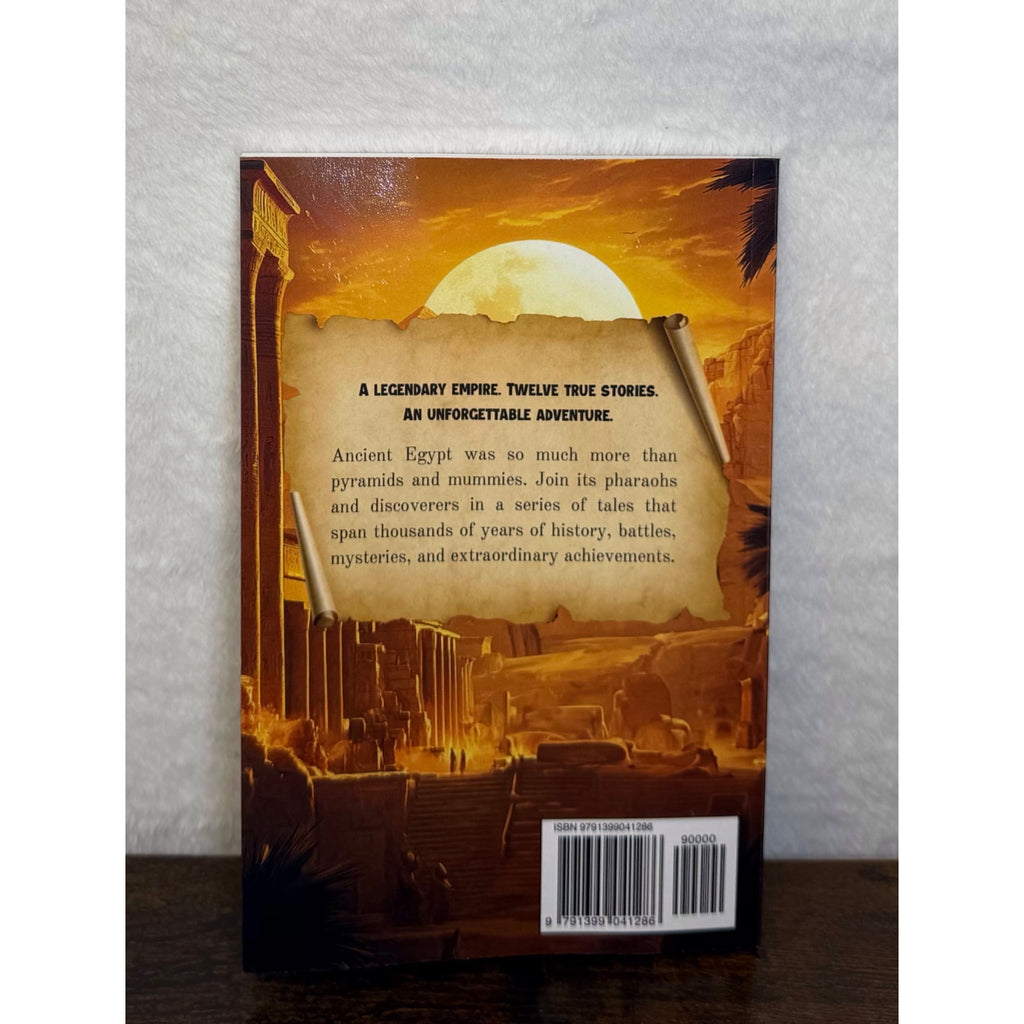 Ancient Egypt: Stories Of Pyramids Pharaohs & Discoveries Paperback Book