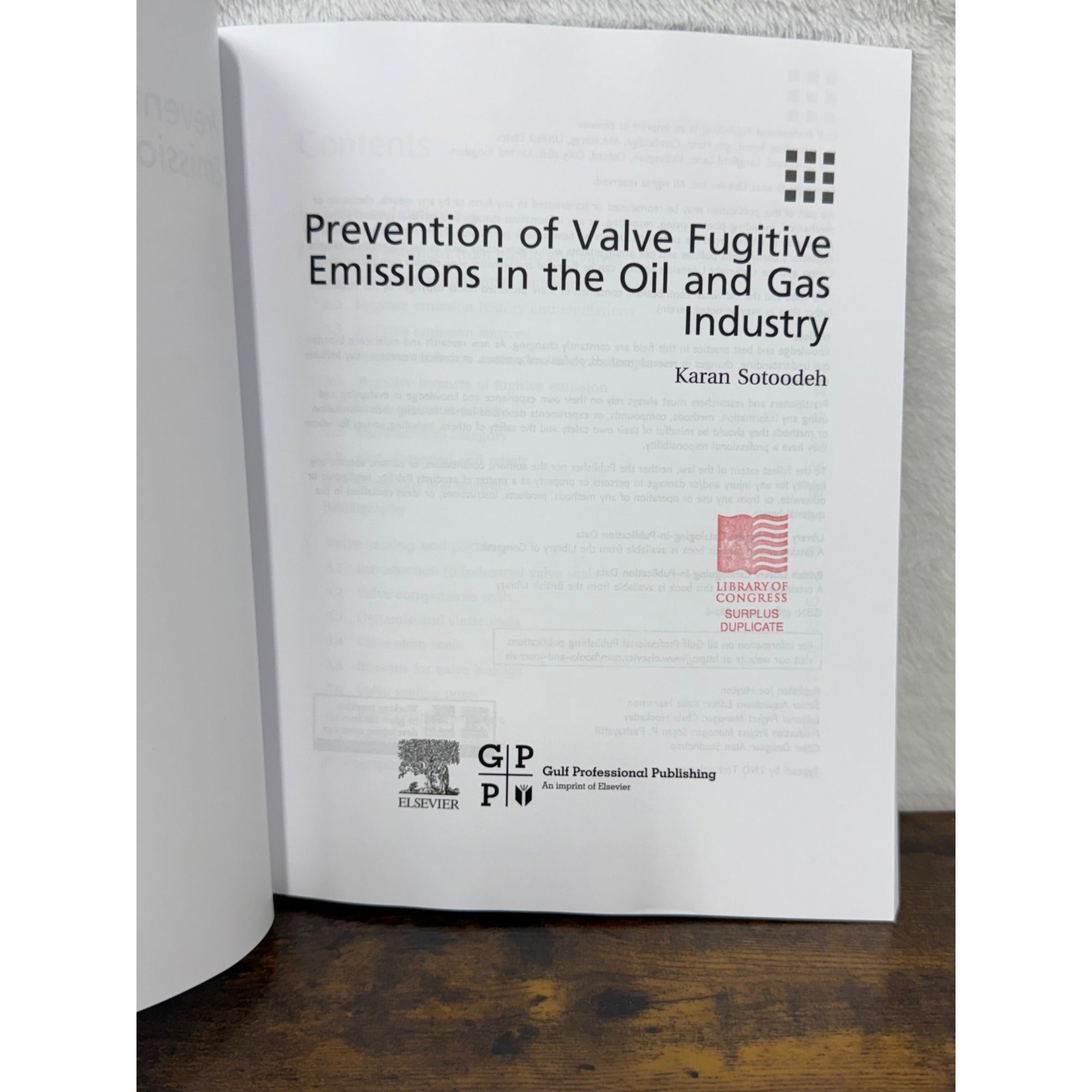 Prevention Of Valve Fugitive Emissions In The Oil And Gas Industry By Karan Sotoodeh