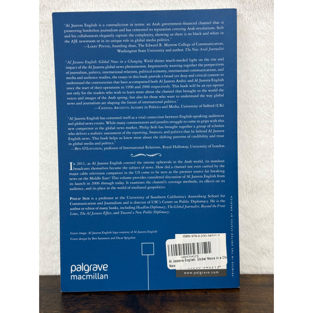 Al Jazeera English: Global News In A Changing World By Philip Seib Paperback
