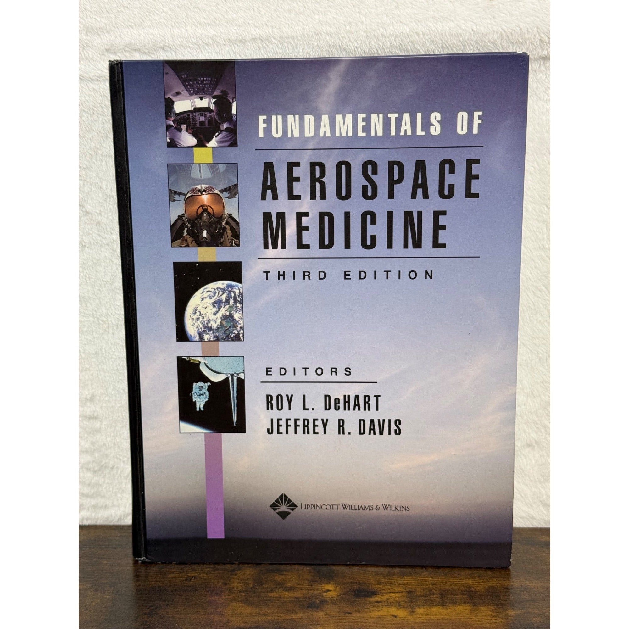 Fundamentals Of Aerospace Medicine Third Edition Hardcover