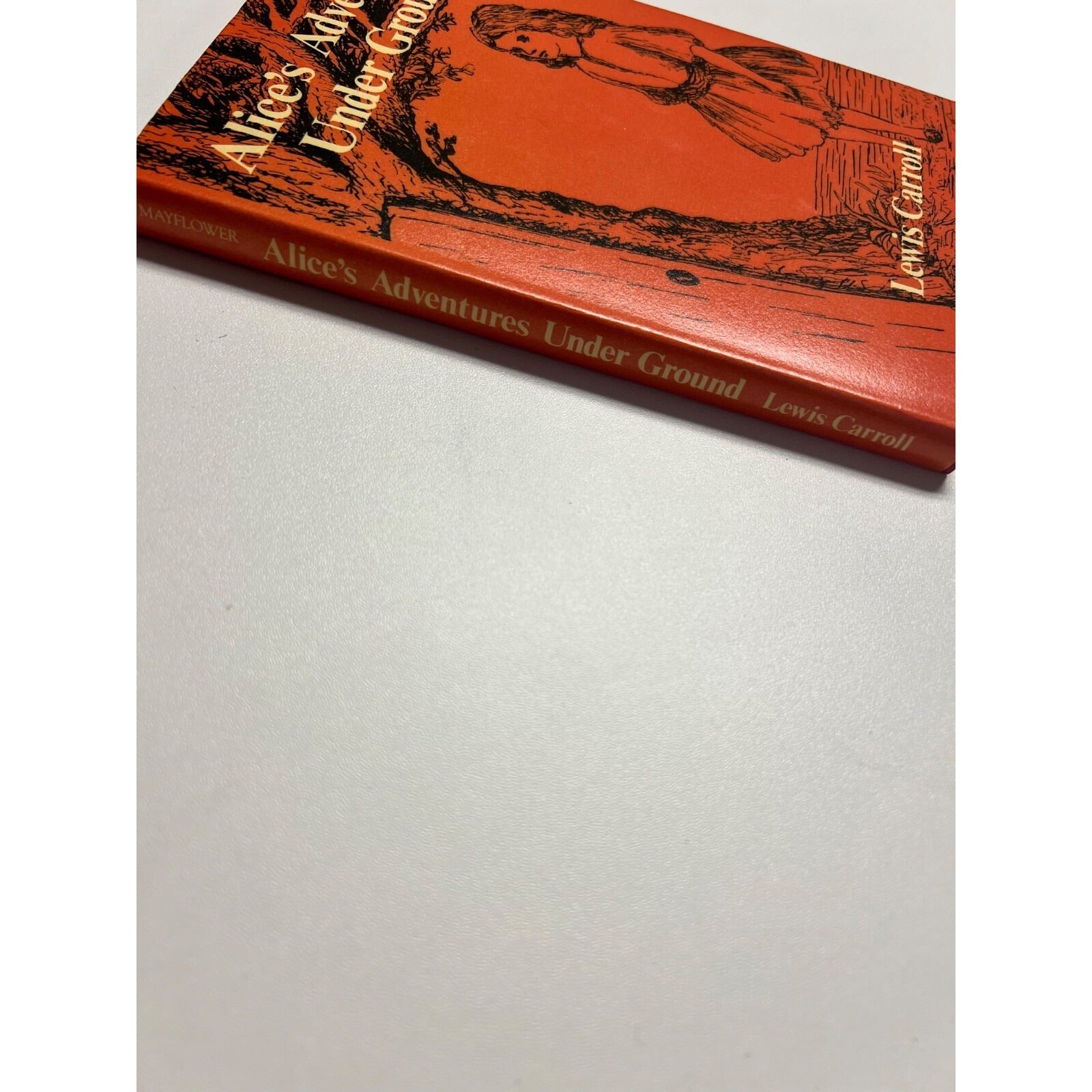Alice's Adventures Underground by Lewis Carroll