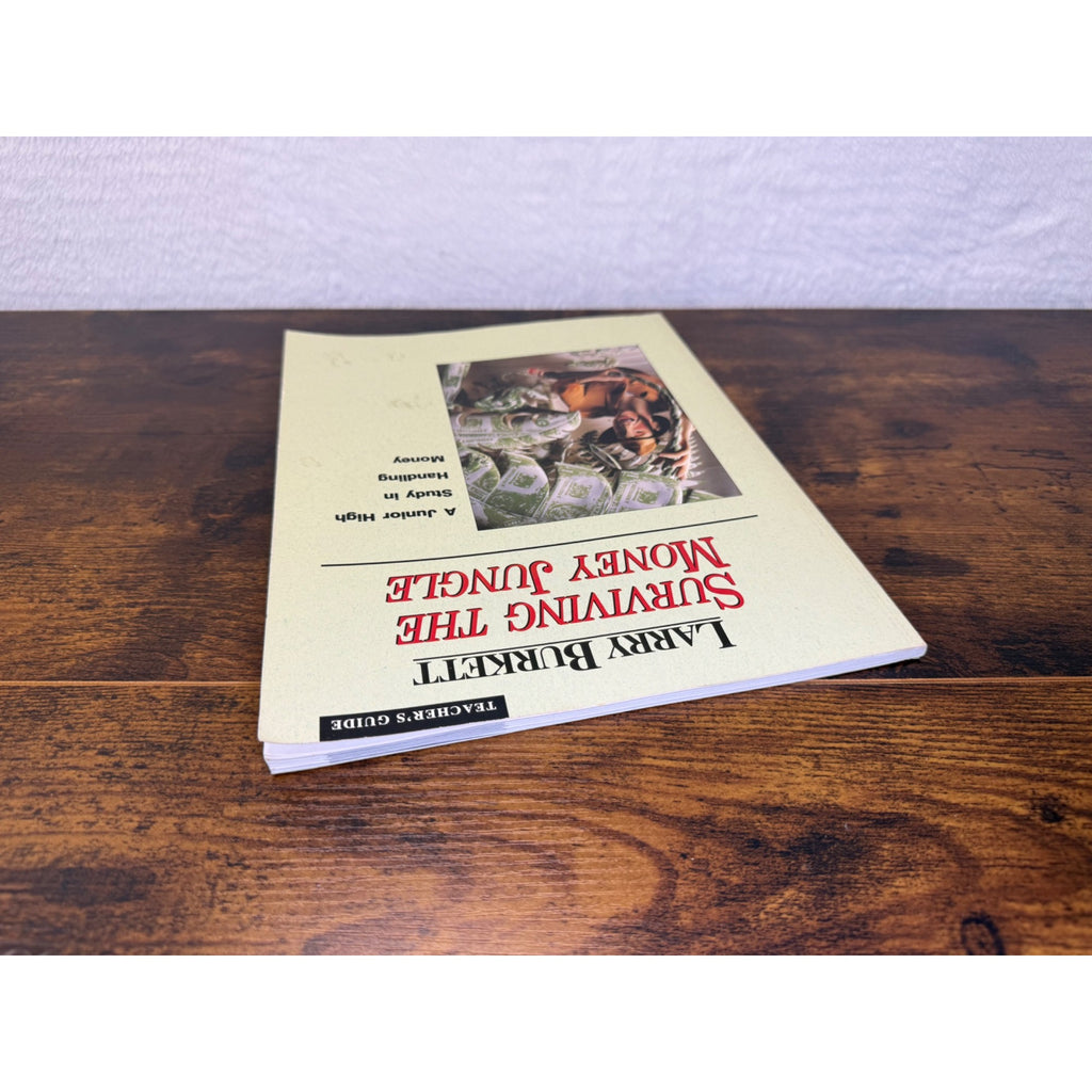 Larry Burkett Teachers Guide "Surviving The Money Jungle" Junior High