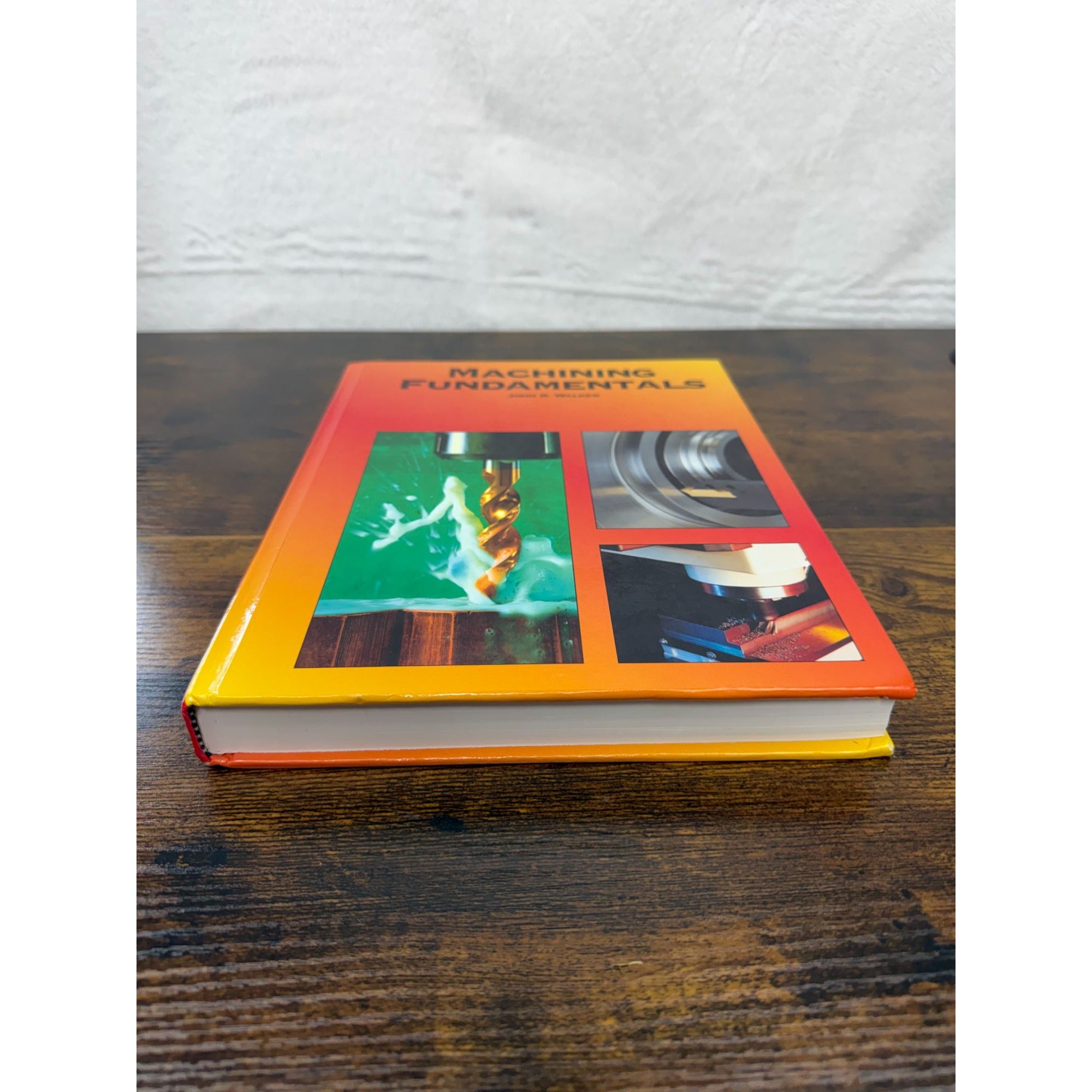 Machining Fundamentals By John R. Walker Hardcover Engineering Textbook